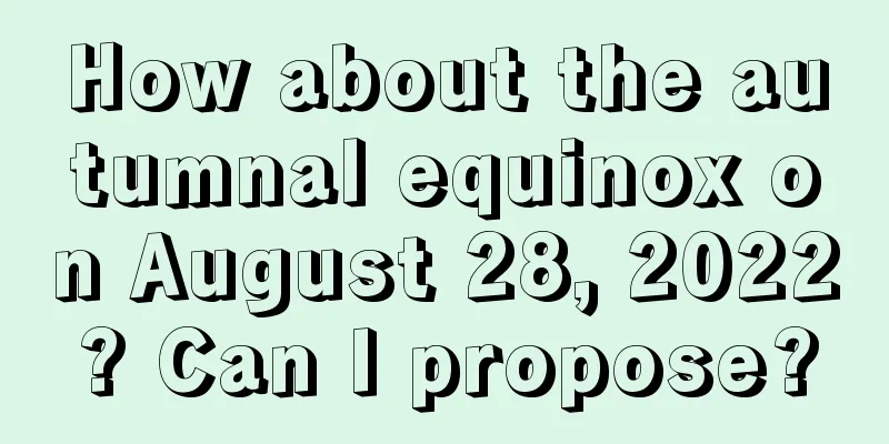 How about the autumnal equinox on August 28, 2022? Can I propose?