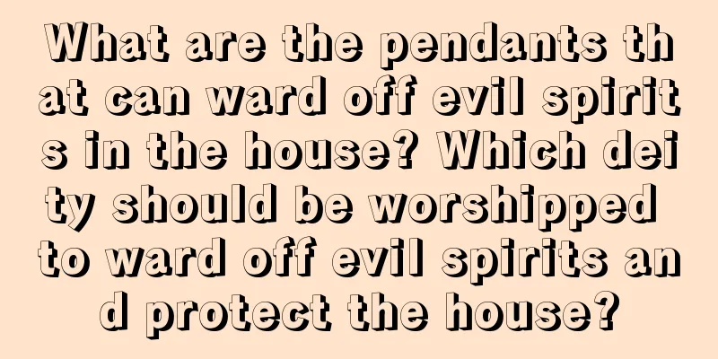 What are the pendants that can ward off evil spirits in the house? Which deity should be worshipped to ward off evil spirits and protect the house?