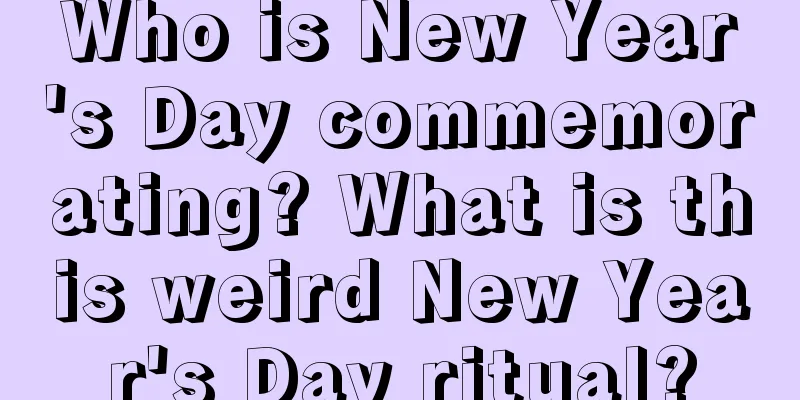 Who is New Year's Day commemorating? What is this weird New Year's Day ritual?