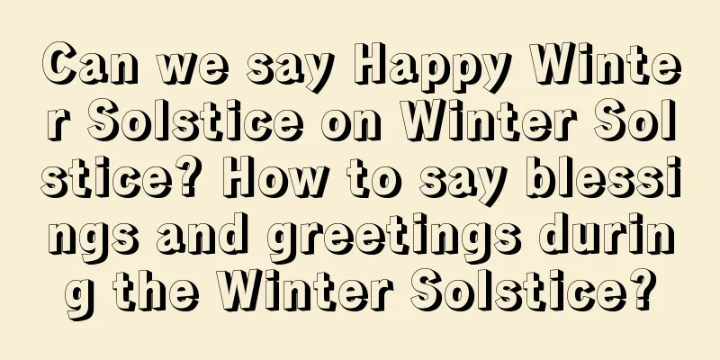 Can we say Happy Winter Solstice on Winter Solstice? How to say blessings and greetings during the Winter Solstice?