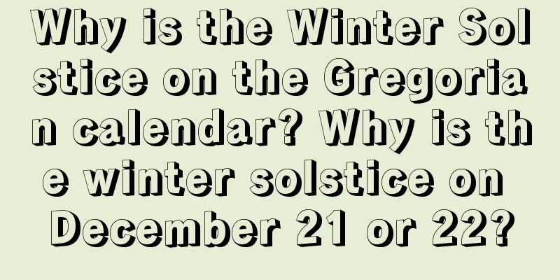 Why is the Winter Solstice on the Gregorian calendar? Why is the winter solstice on December 21 or 22?