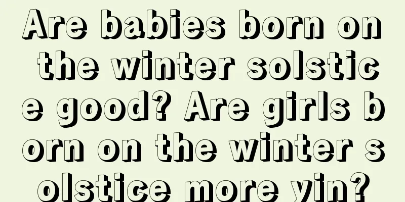 Are babies born on the winter solstice good? Are girls born on the winter solstice more yin?