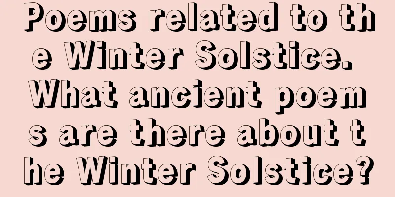 Poems related to the Winter Solstice. What ancient poems are there about the Winter Solstice?