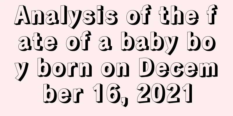 Analysis of the fate of a baby boy born on December 16, 2021