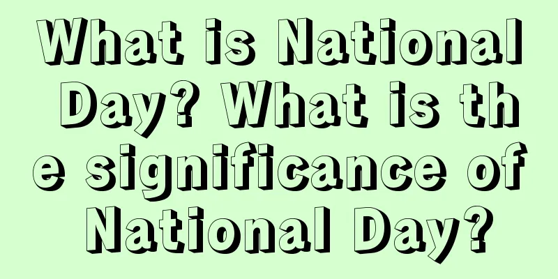 What is National Day? What is the significance of National Day?