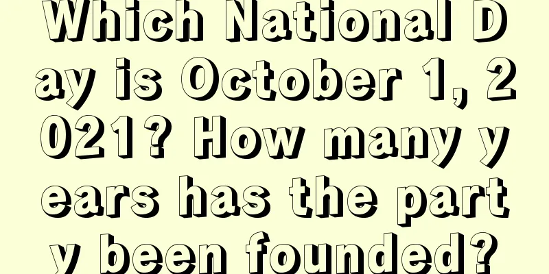 Which National Day is October 1, 2021? How many years has the party been founded?