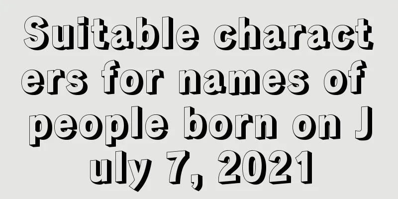 Suitable characters for names of people born on July 7, 2021