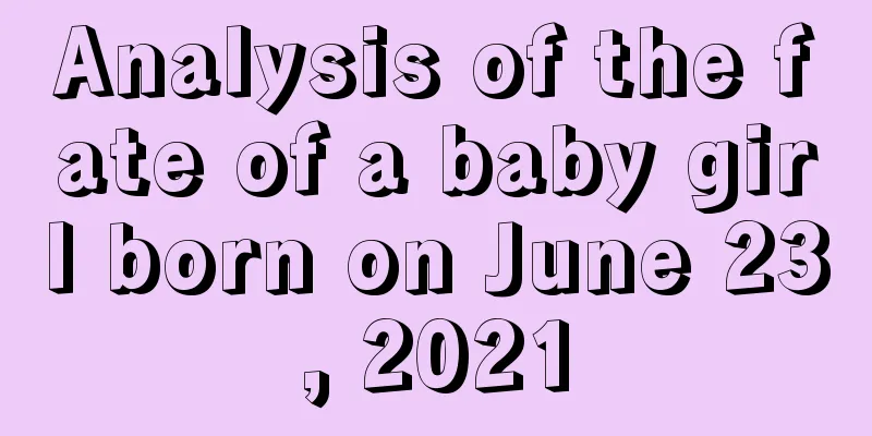 Analysis of the fate of a baby girl born on June 23, 2021