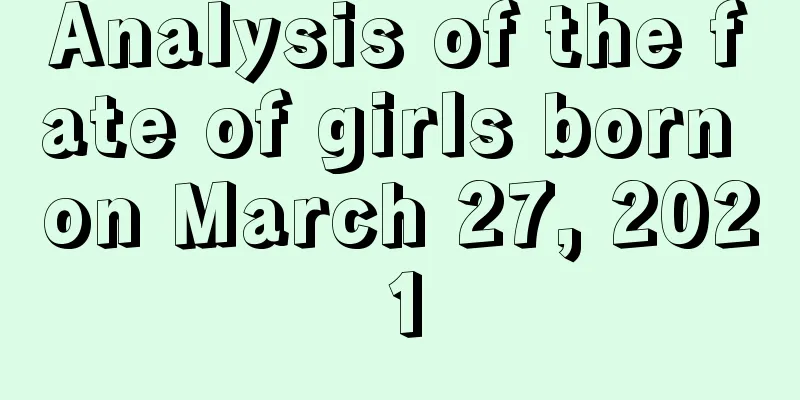 Analysis of the fate of girls born on March 27, 2021