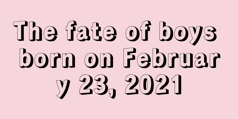The fate of boys born on February 23, 2021