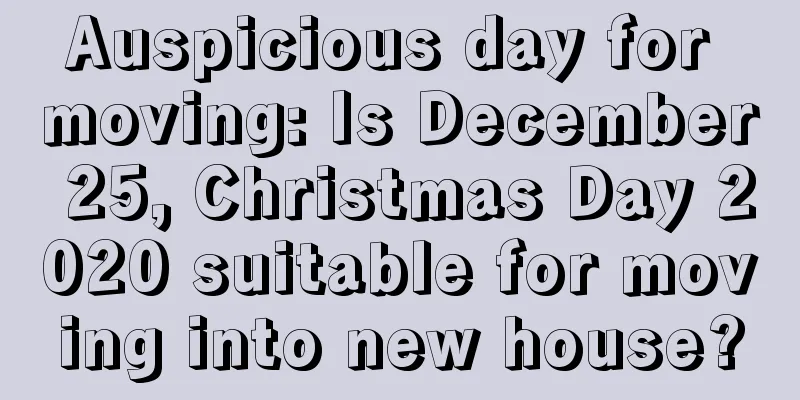 Auspicious day for moving: Is December 25, Christmas Day 2020 suitable for moving into new house?
