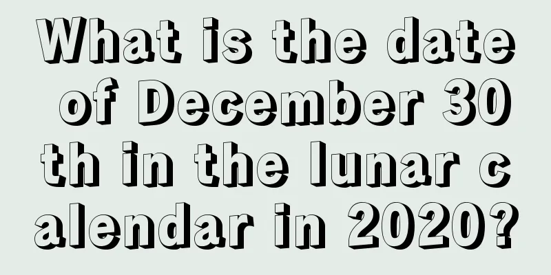 What is the date of December 30th in the lunar calendar in 2020?