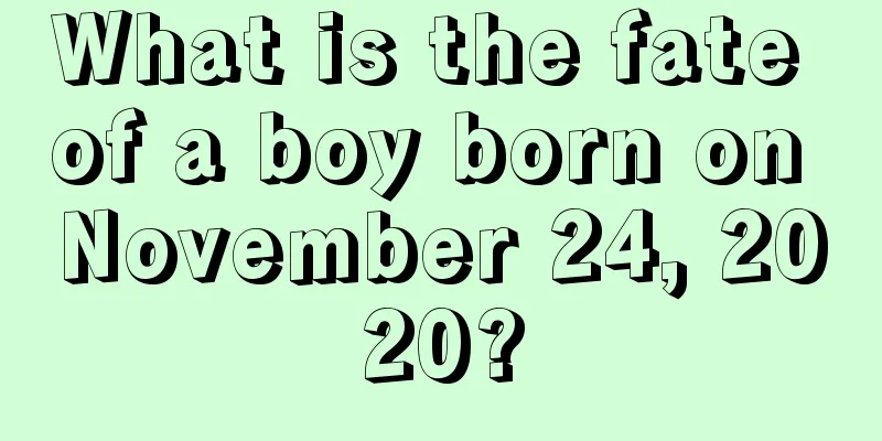 What is the fate of a boy born on November 24, 2020?