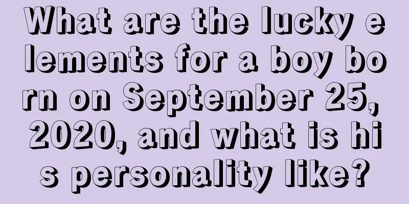 What are the lucky elements for a boy born on September 25, 2020, and what is his personality like?