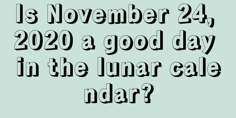 Is November 24, 2020 a good day in the lunar calendar?