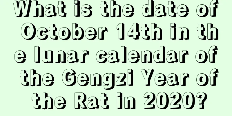 What is the date of October 14th in the lunar calendar of the Gengzi Year of the Rat in 2020?