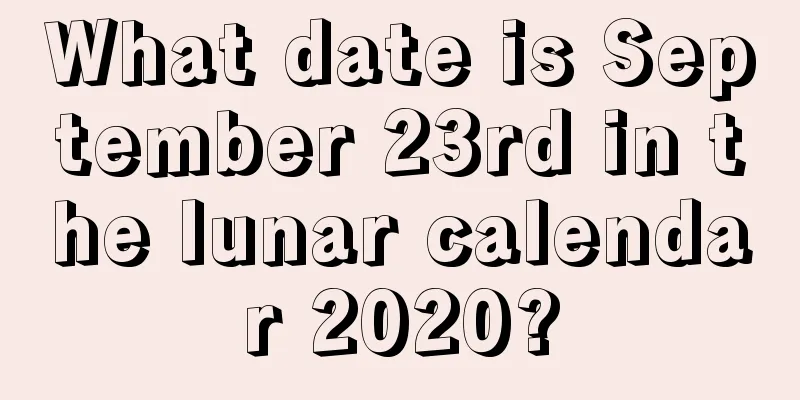 What date is September 23rd in the lunar calendar 2020?