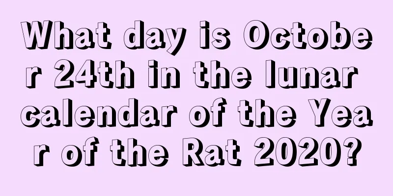 What day is October 24th in the lunar calendar of the Year of the Rat 2020?