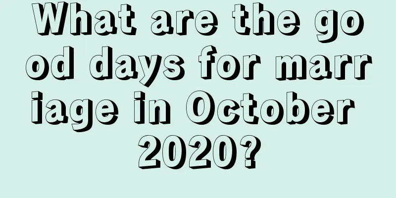 What are the good days for marriage in October 2020?