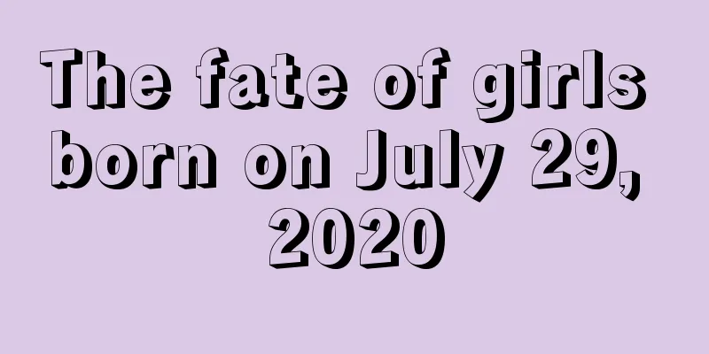 The fate of girls born on July 29, 2020