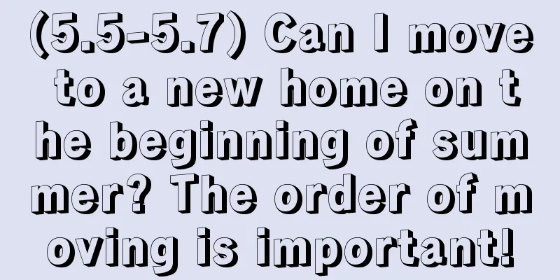 (5.5-5.7) Can I move to a new home on the beginning of summer? The order of moving is important!