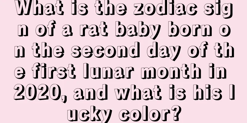 What is the zodiac sign of a rat baby born on the second day of the first lunar month in 2020, and what is his lucky color?