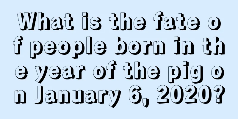 What is the fate of people born in the year of the pig on January 6, 2020?