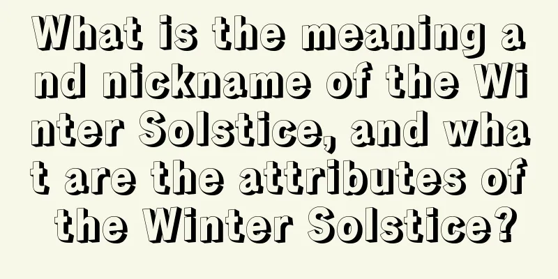 What is the meaning and nickname of the Winter Solstice, and what are the attributes of the Winter Solstice?