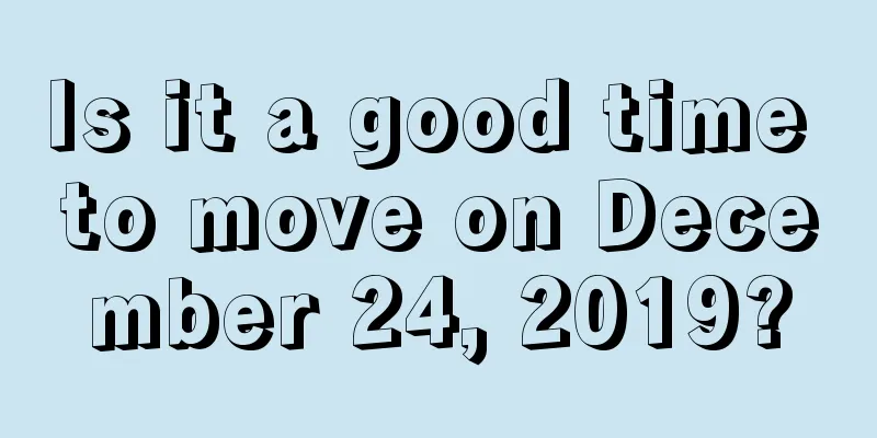 Is it a good time to move on December 24, 2019?