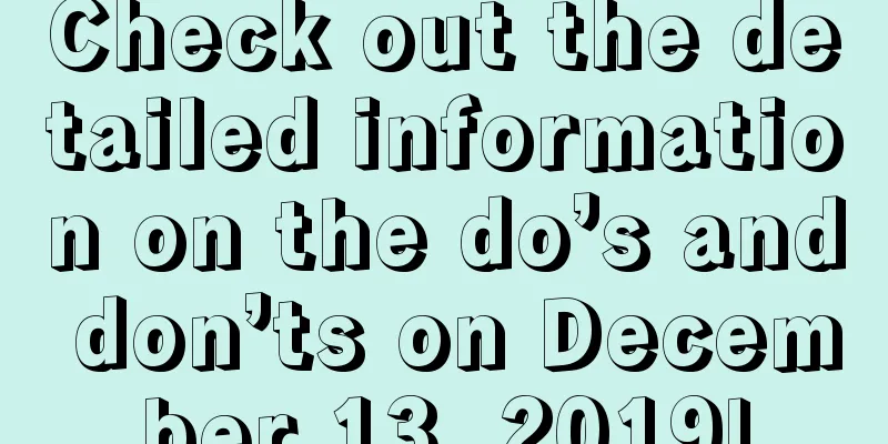 Check out the detailed information on the do’s and don’ts on December 13, 2019!