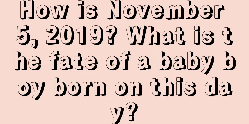 How is November 5, 2019? What is the fate of a baby boy born on this day?