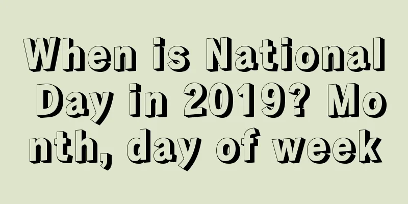 When is National Day in 2019? Month, day of week