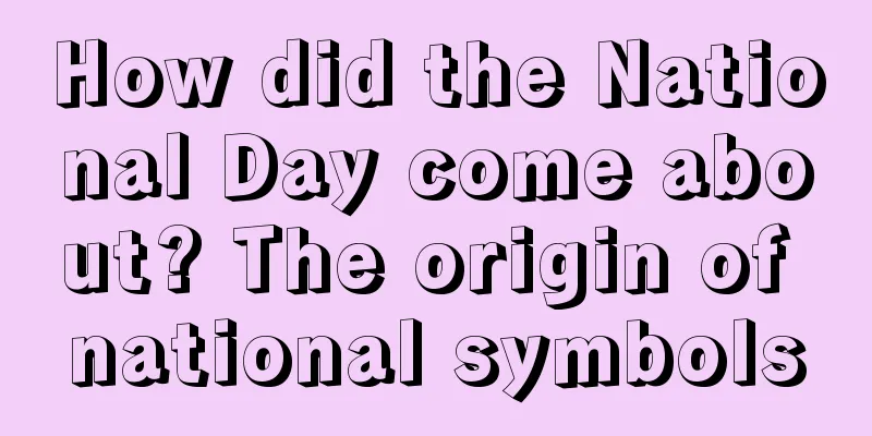 How did the National Day come about? The origin of national symbols