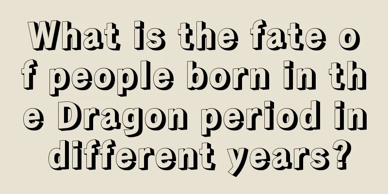 What is the fate of people born in the Dragon period in different years?