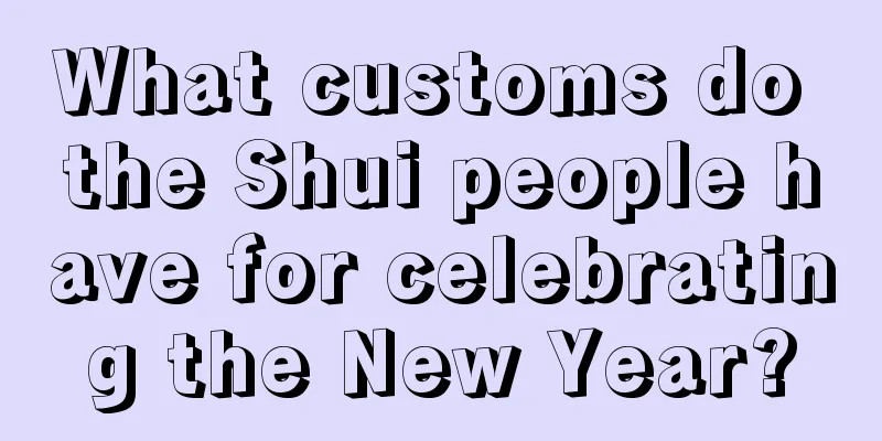 What customs do the Shui people have for celebrating the New Year?