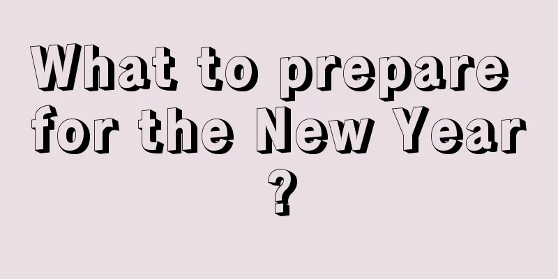 What to prepare for the New Year?