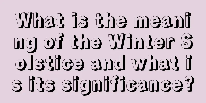 What is the meaning of the Winter Solstice and what is its significance?
