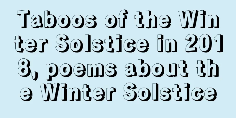 Taboos of the Winter Solstice in 2018, poems about the Winter Solstice