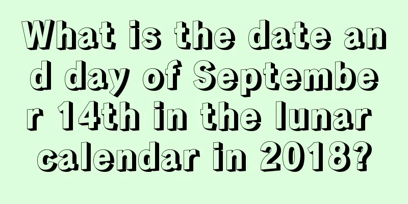 What is the date and day of September 14th in the lunar calendar in 2018?