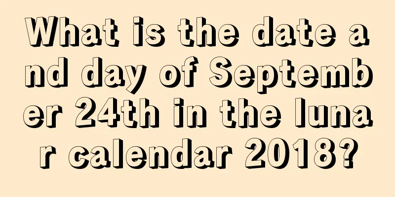 What is the date and day of September 24th in the lunar calendar 2018?