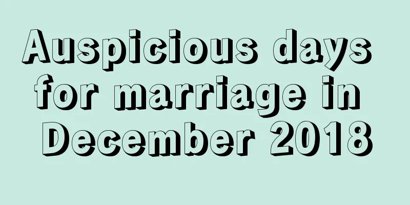 Auspicious days for marriage in December 2018