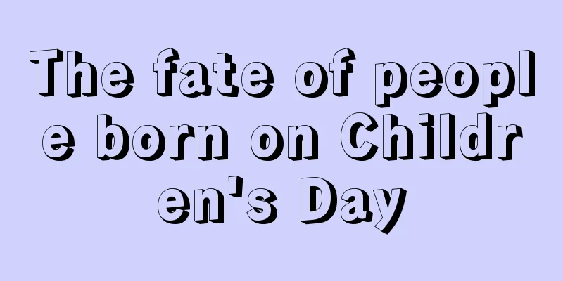 The fate of people born on Children's Day