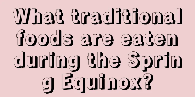 What traditional foods are eaten during the Spring Equinox?