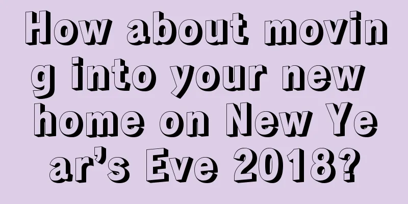 How about moving into your new home on New Year’s Eve 2018?