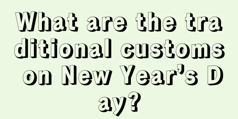 What are the traditional customs on New Year’s Day?