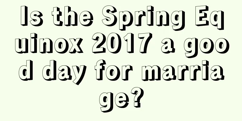Is the Spring Equinox 2017 a good day for marriage?