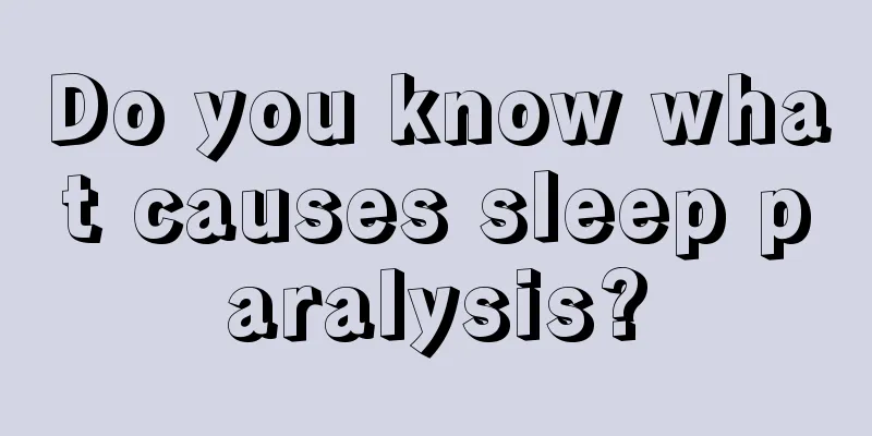 Do you know what causes sleep paralysis?